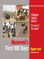 Museveni First 100 Days Report Card